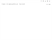 Tablet Screenshot of pineapplethief.com